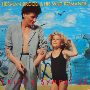 Herman Brood and His Wild Romance -  Frisz and Sympatisz